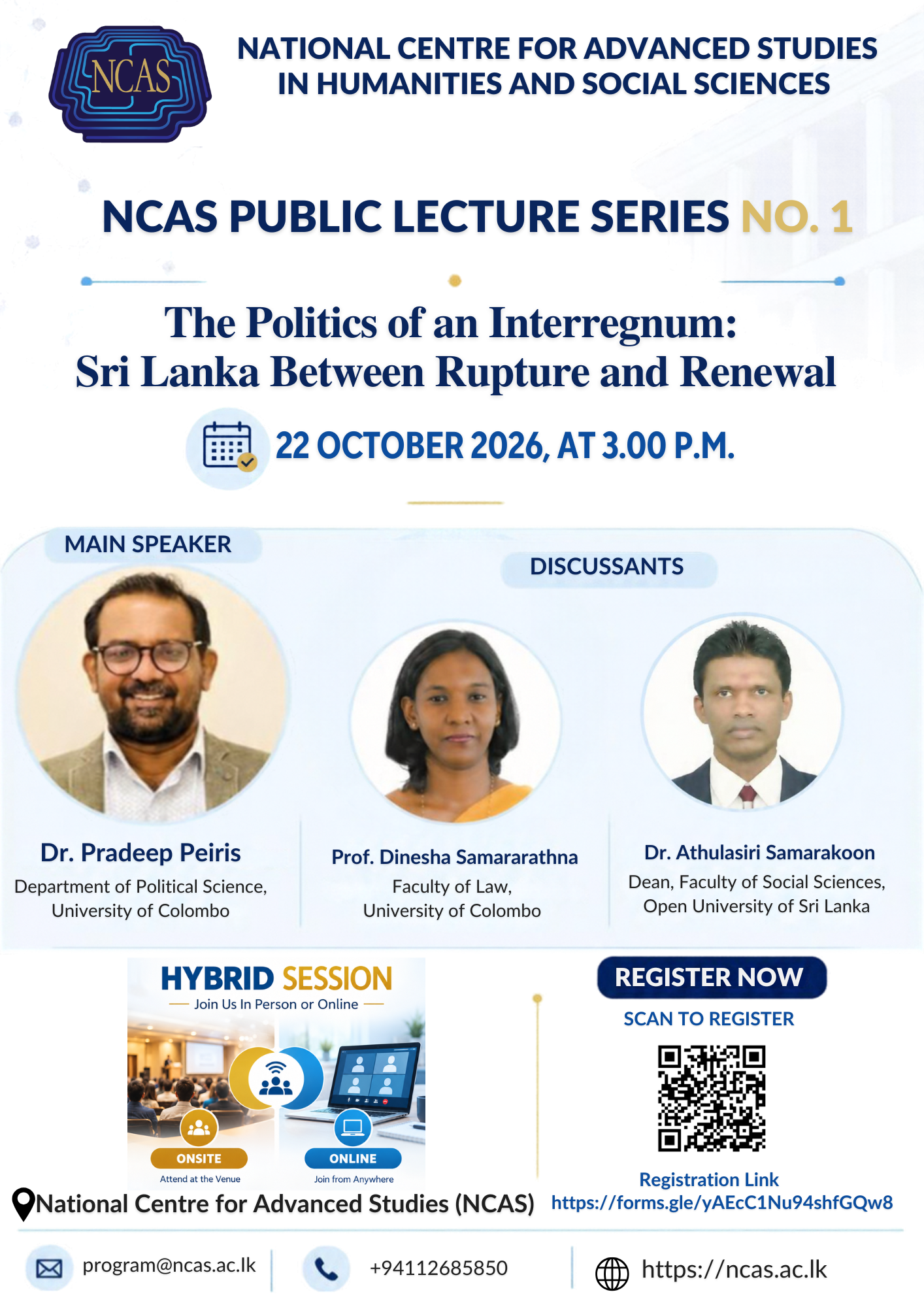 NCAS Public Lecture Series No. 1 – The Politics of an Interregnum:  Sri Lanka Between Rupture and Renewal